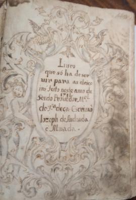 [Livro de eleições da Santa Casa da Misericórdia de Barcelos 1717-1827]
